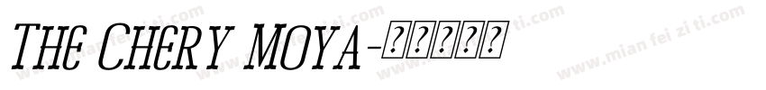 The Chery Moya字体转换